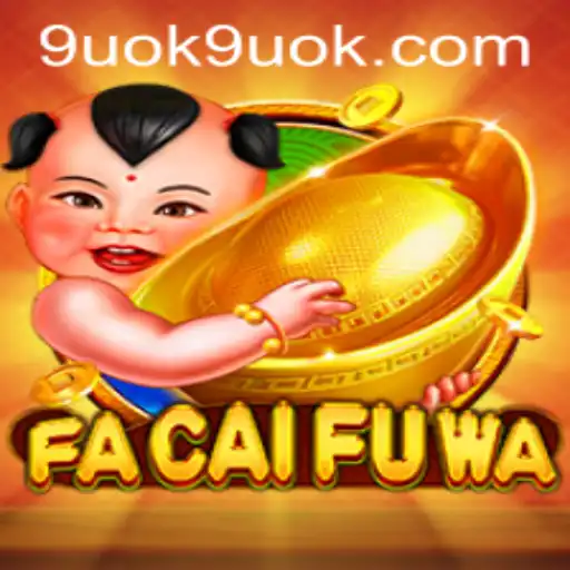 Discover the Exciting World of FaCaiFuWa: A Game of Strategy and Luck
